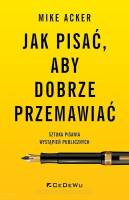 Jak pisać, aby dobrze przemawiać