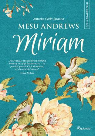 Miriam - Mesu Andrews