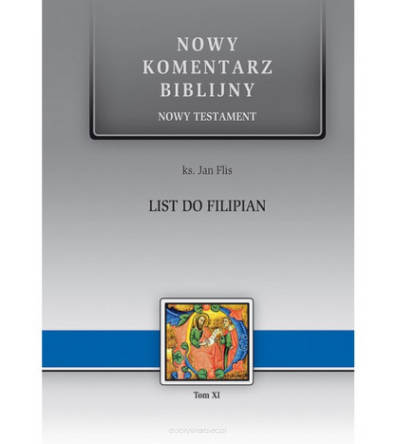 Nowy Komentarz Biblijny - List do Filipian