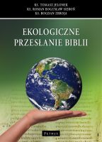 Ekologiczne przesłanie Biblii