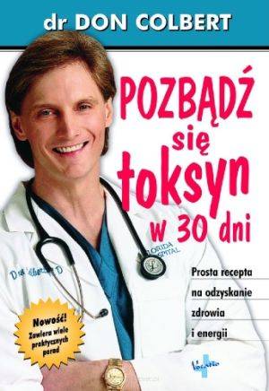 Pozbądź się toksyn w 30 dni