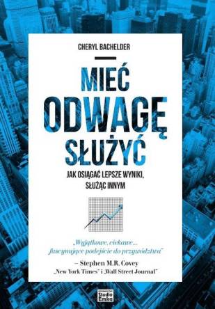 Mieć odwagę służyć