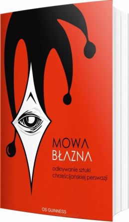 Mowa błazna - Os Guinness