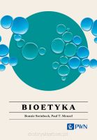 Bioetyka. Wszystko, co warto wiedzieć