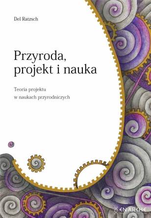 Przyroda, projekt i nauka - Del Ratzsch