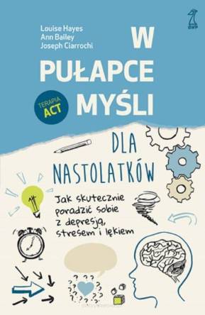 W pułapce myśli - dla nastolatków