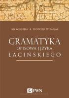 Gramatyka opisowa języka łacińskiego - nowe wydanie