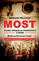 Most - tajna operacja przerzutu żydów