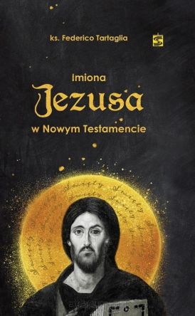 Imiona Jezusa w Nowym Testamencie