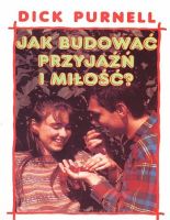Jak budować przyjaźń i miłość?