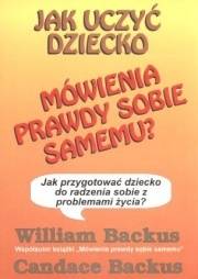 Jak uczyć dziecko mówienia prawdy sobie samemu?