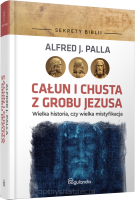 Całun i chusta z grobu Jezusa - Alfred J. Palla