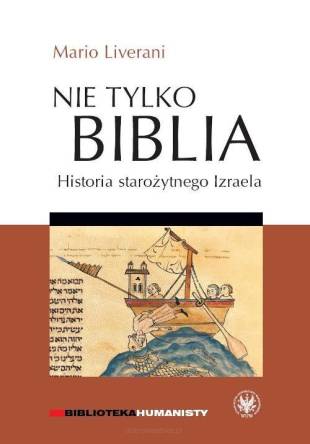 Nie tylko Biblia. Historia starożytnego Izraela