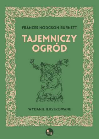 Tajemniczy ogród - wydanie ilustrowane