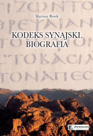 Kodeks Synajski. Biografia