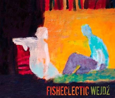 CD Fisheclectic - WEJDŹ