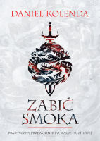 Zabić Smoka - Daniel Kolenda