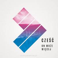 CD Cześć - On może więcej