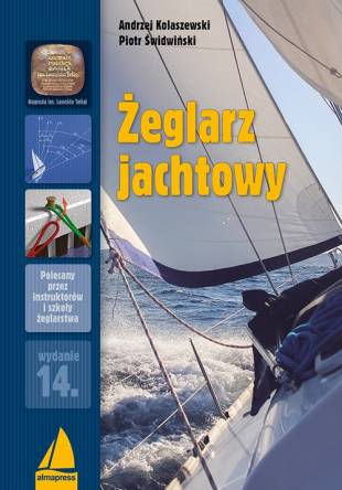 Żeglarz jachtowy - Andrzej Kolaszewski