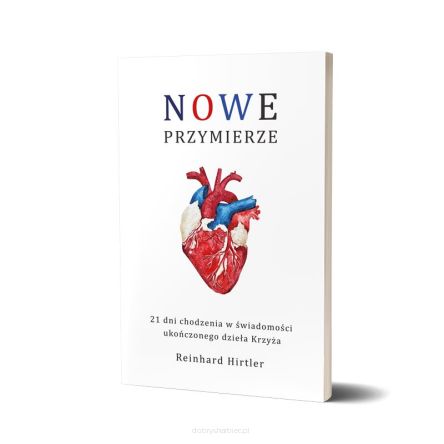 Nowe Przymierze - Reinhard Hirtler