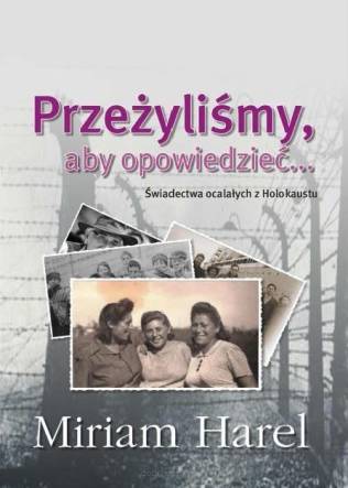 Przeżyliśmy aby opowiedzieć...