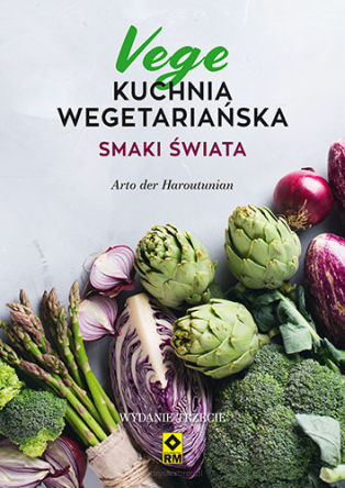 Kuchnia wegetariańska. Smaki świata