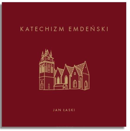 Katechizm emdeński – Jan Łaski