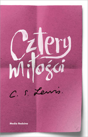 Cztery miłości - C.S. Lewis