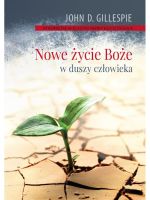 Nowe życie Boże w duszy człowieka