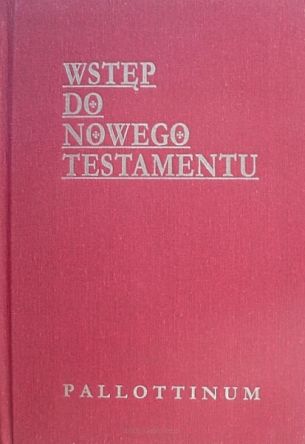 Wstęp do Nowego Testamentu - Ryszard Rubinkiewicz