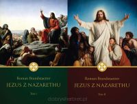 Pakiet Jezus z Nazarethu. Tomy 1 i 2 - Roman Brandstaetter