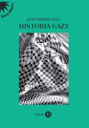 Historia Gazy - Jean-Pierre Filiu