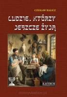 Ludzie, którzy jeszcze żyją