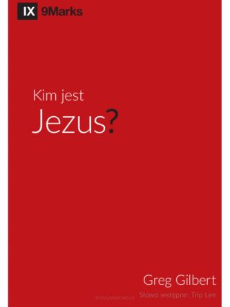 Kim jest Jezus?