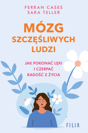 Mózg szczęśliwych ludzi